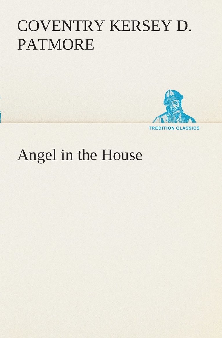 Angel in the House 1