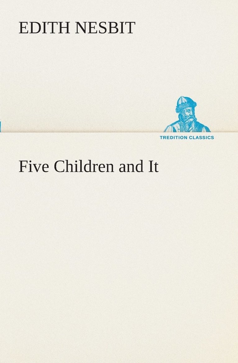 Five Children and It