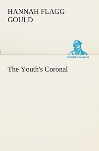 bokomslag The Youth's Coronal
