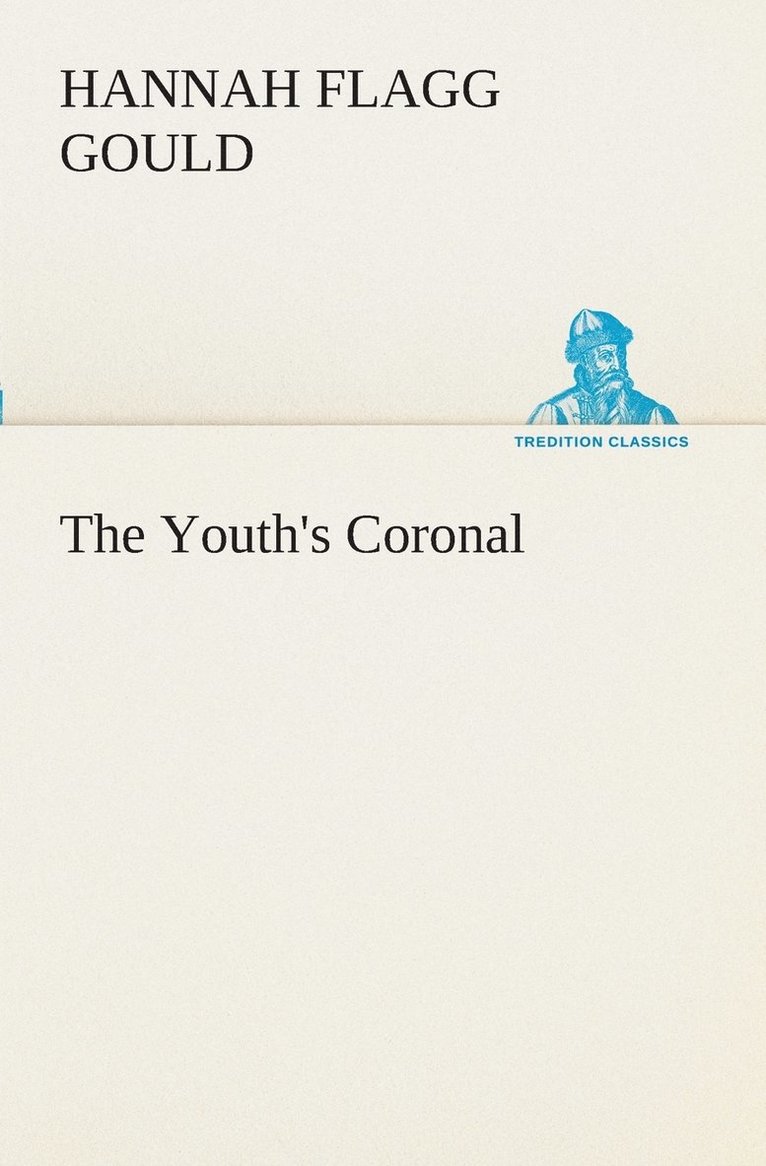 The Youth's Coronal 1