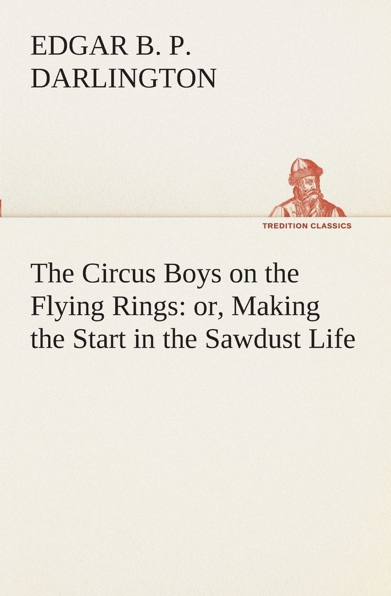 Circus Boys on the Flying Rings