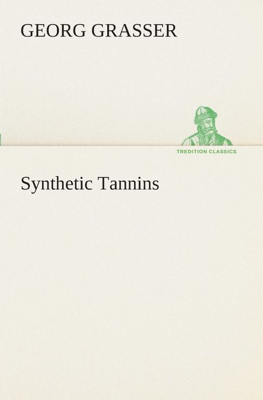 bokomslag Synthetic Tannins