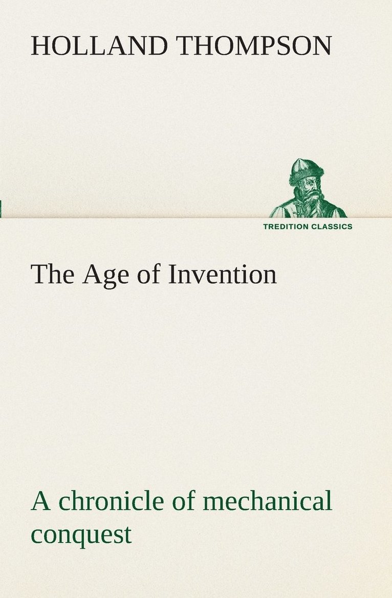 The Age of Invention 1