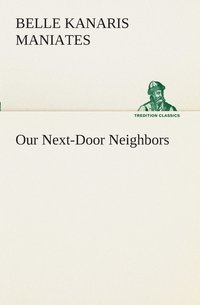 bokomslag Our Next-Door Neighbors