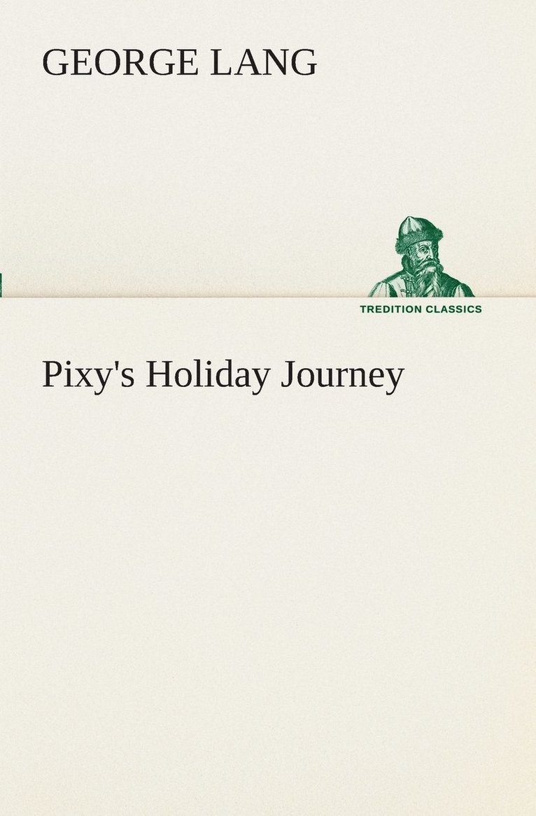 Pixy's Holiday Journey 1