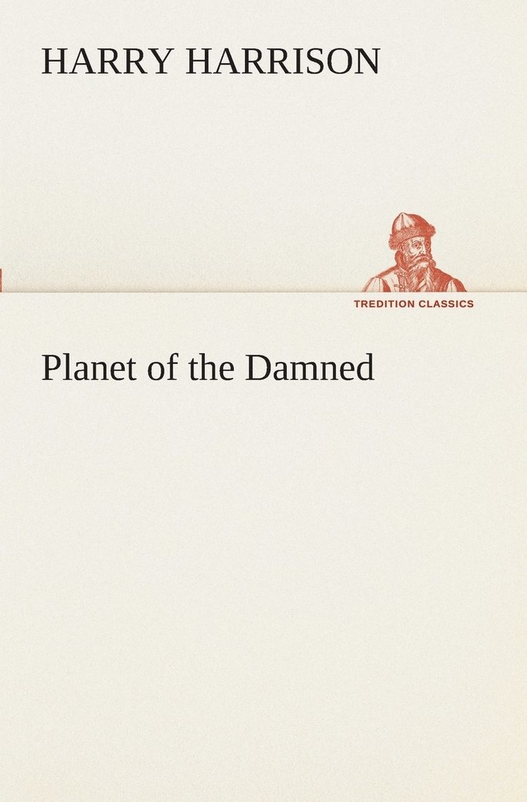 Planet of the Damned 1
