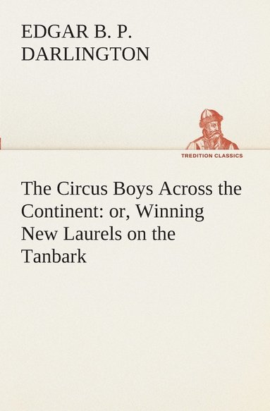 bokomslag Circus Boys Across the Continent
