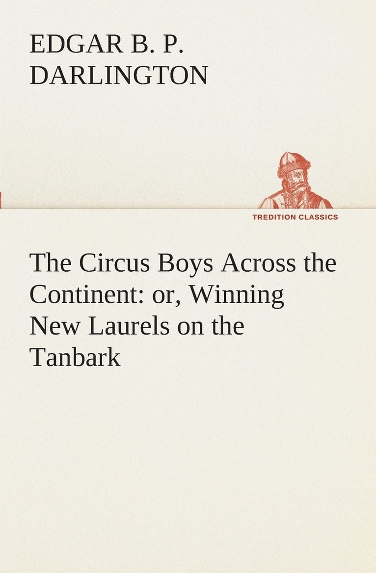 Circus Boys Across the Continent