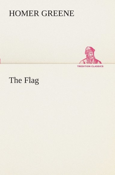 Homer Greene - Flag, Häftad