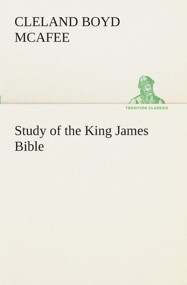 bokomslag Study of the King James Bible