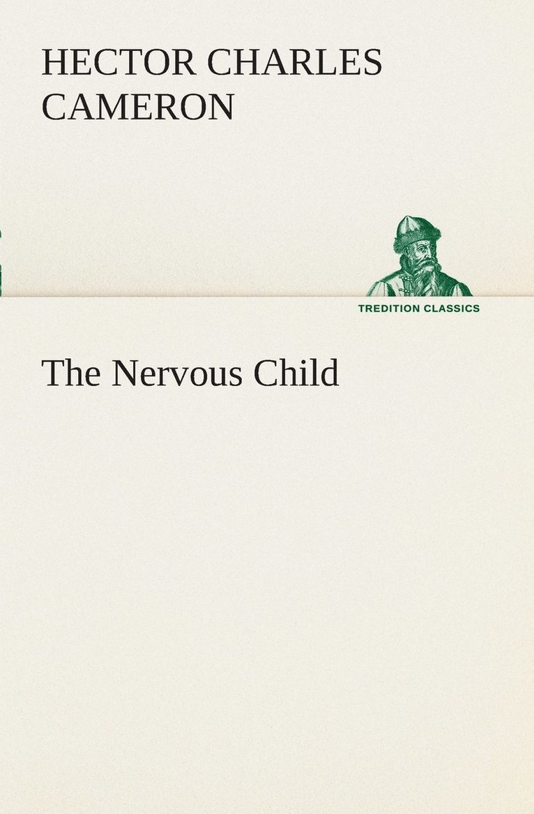 The Nervous Child 1