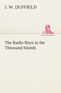 bokomslag The Radio Boys in the Thousand Islands