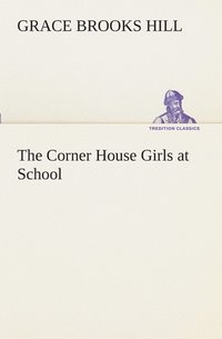 bokomslag The Corner House Girls at School