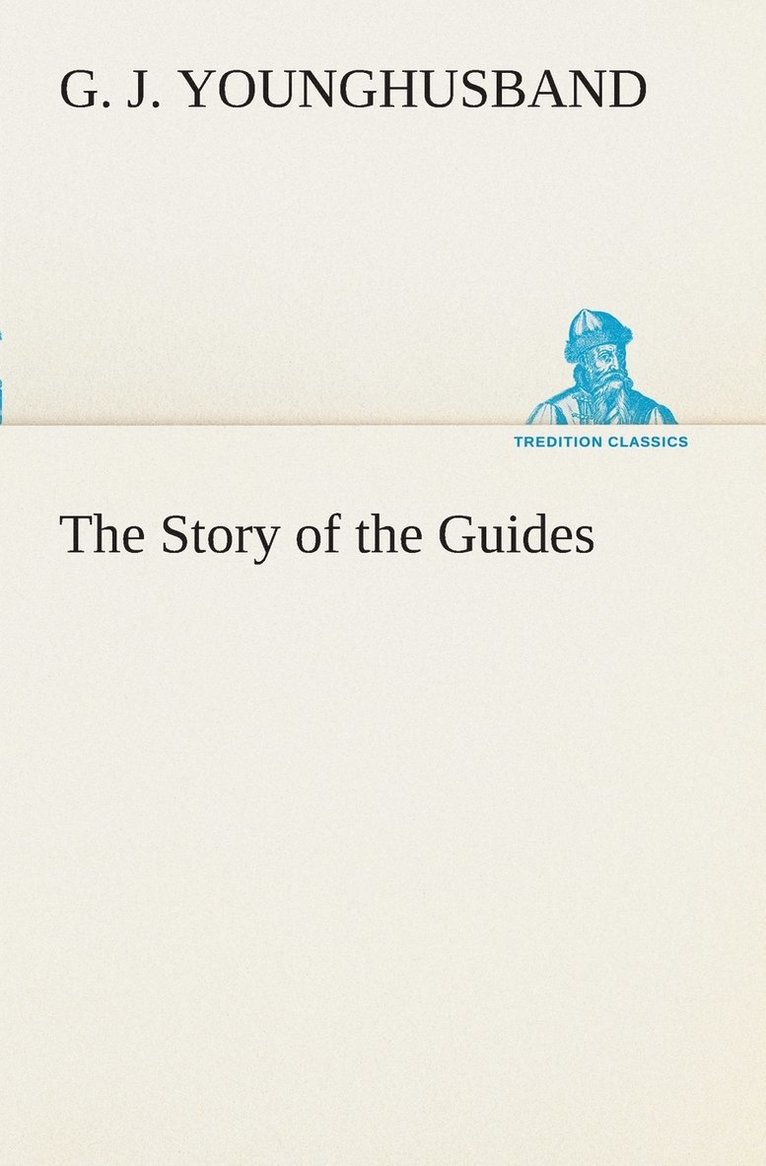 The Story of the Guides 1