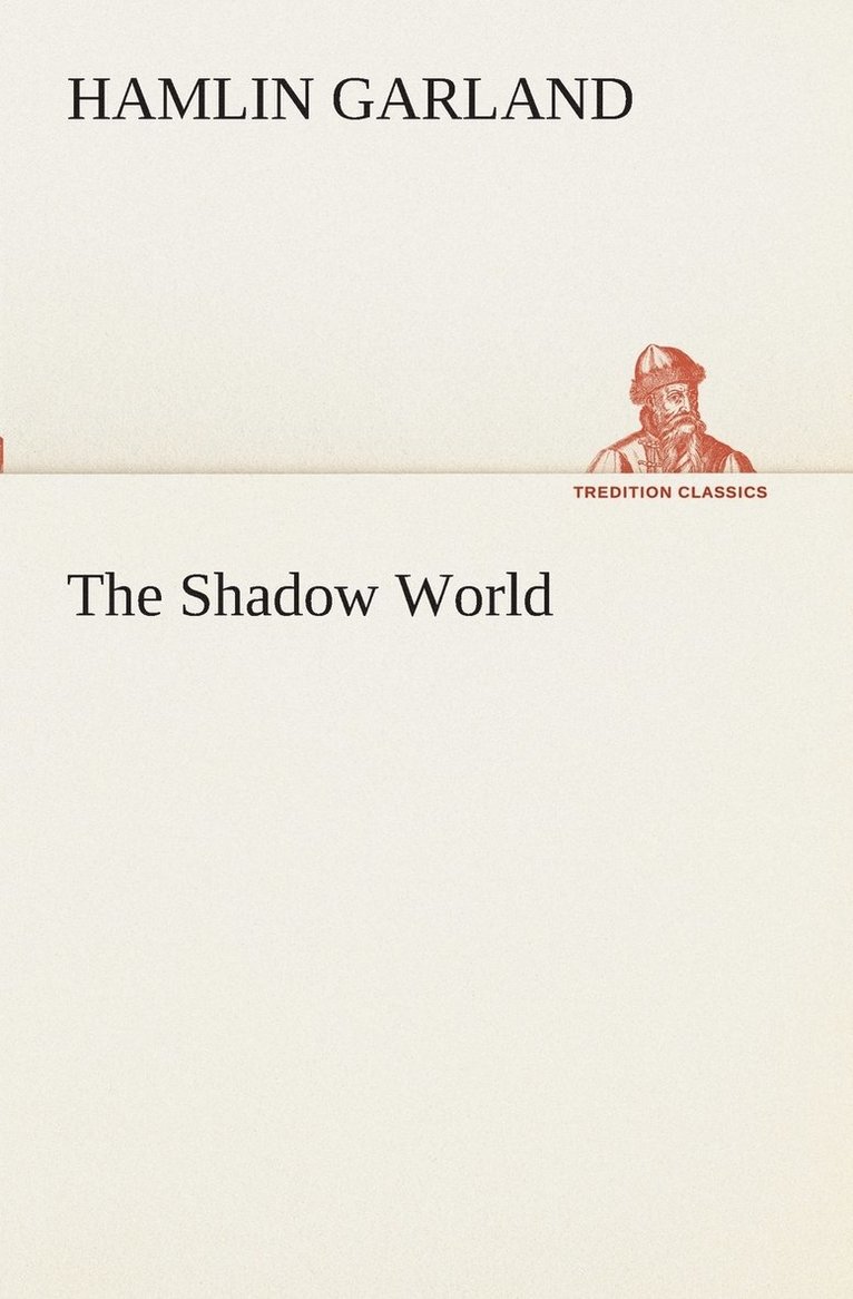 The Shadow World 1