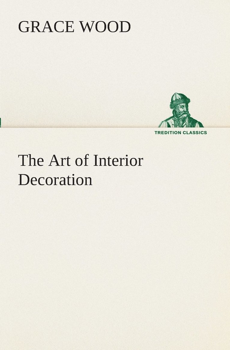 The Art of Interior Decoration 1