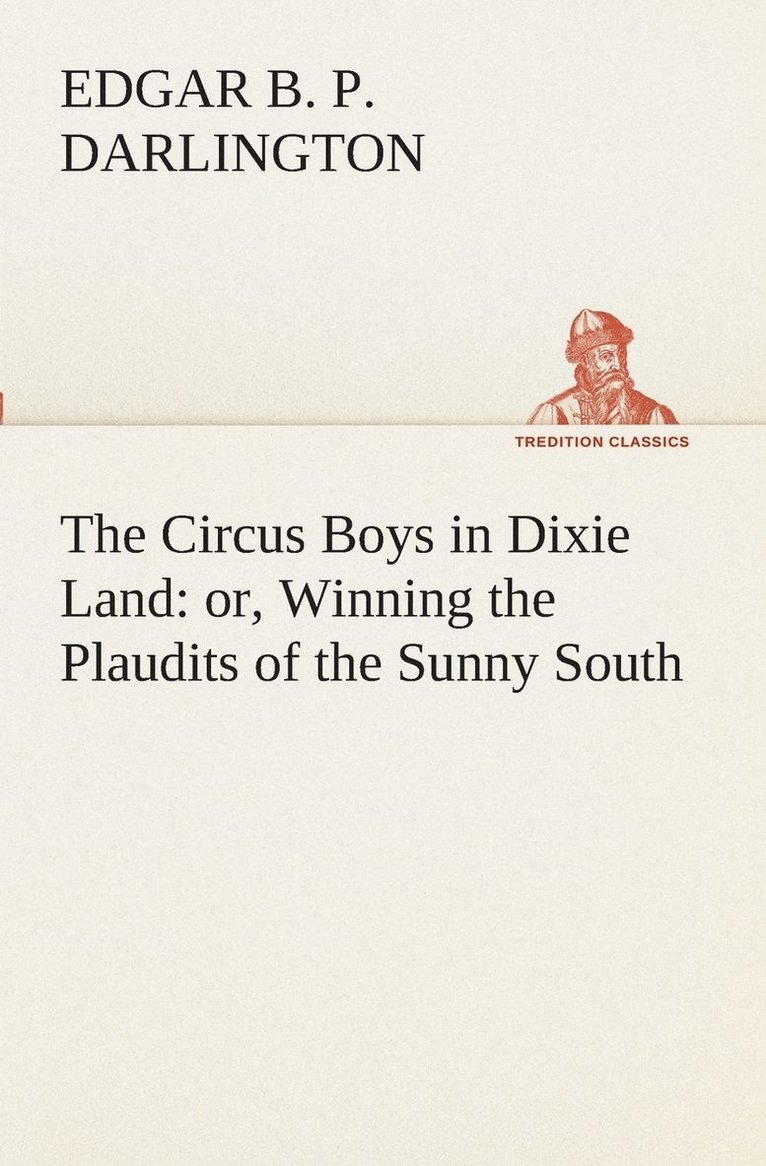 Circus Boys in Dixie Land