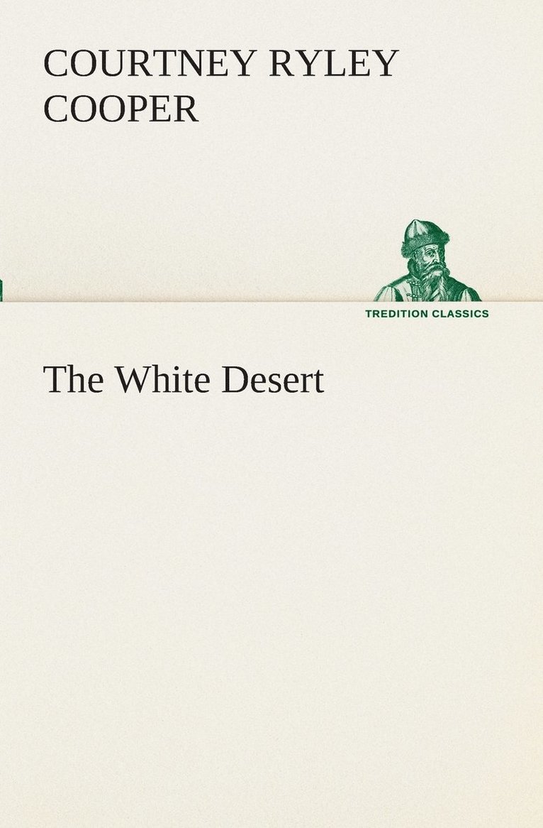 The White Desert 1