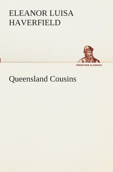 bokomslag Queensland Cousins