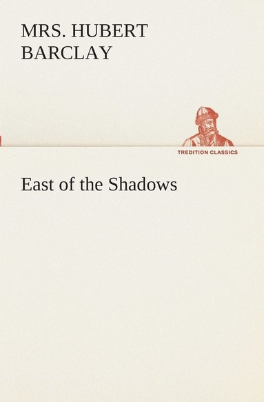 bokomslag East of the Shadows