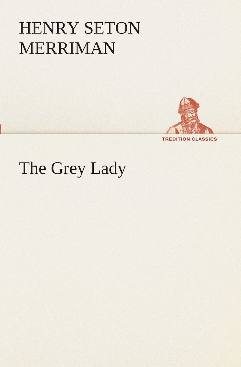 The Grey Lady 1