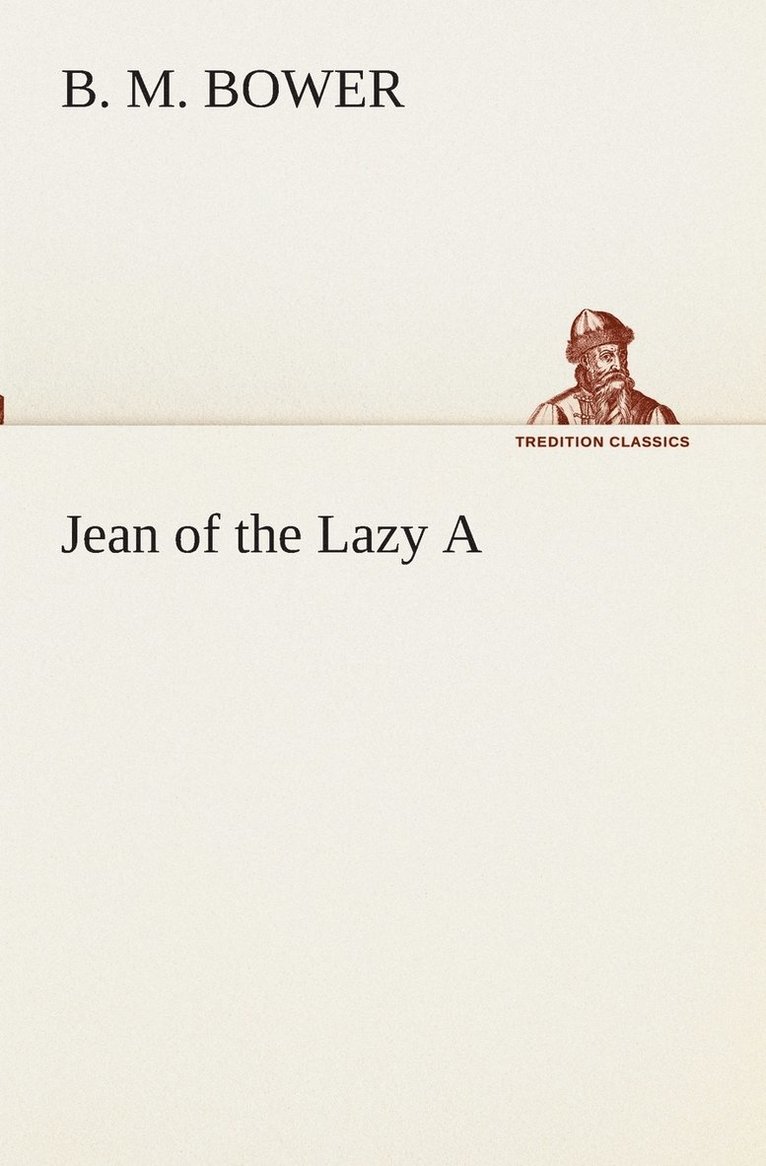 Jean of the Lazy A 1