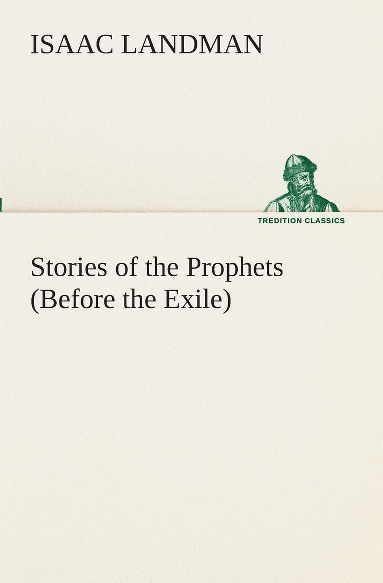 Stories of the Prophets (Before the Exile) 1