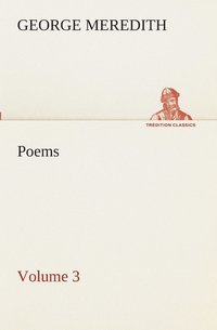 bokomslag Poems - Volume 3