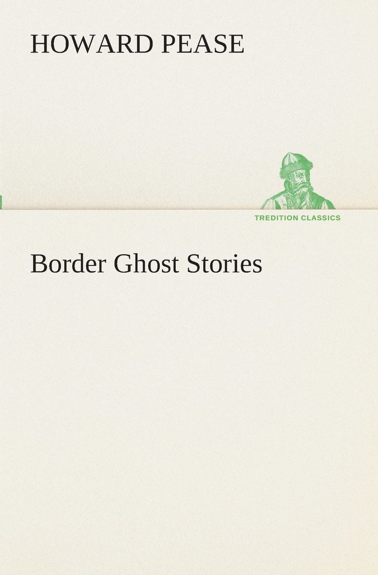 Border Ghost Stories 1