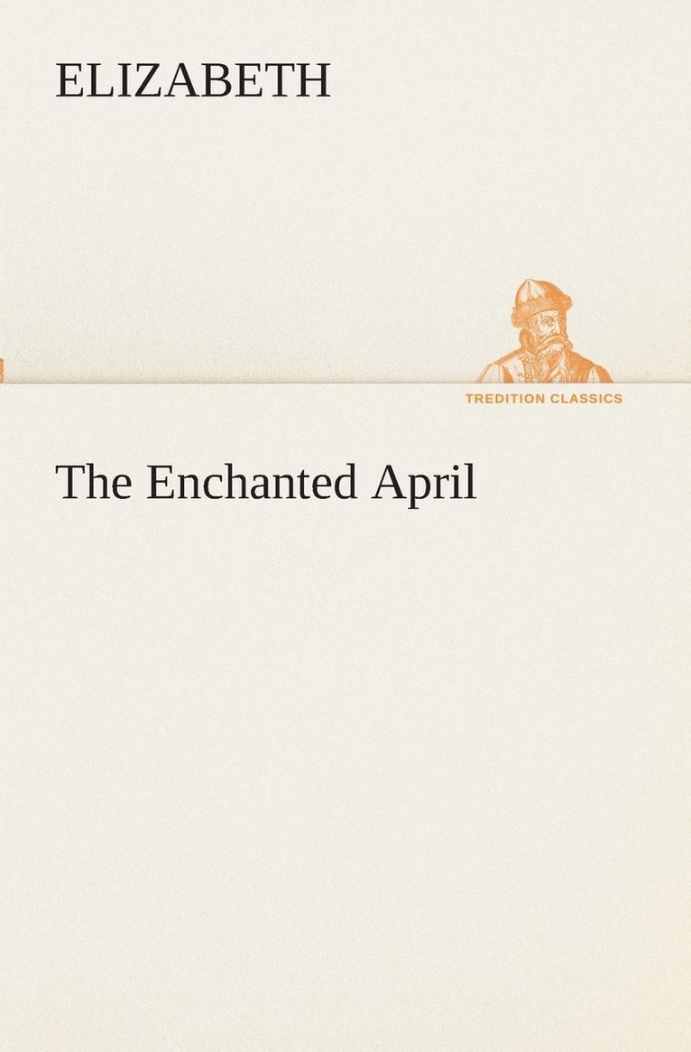 The Enchanted April 1