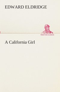 bokomslag A California Girl