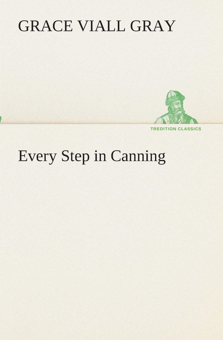 Every Step in Canning 1