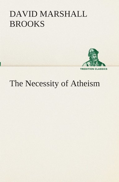 bokomslag The Necessity of Atheism