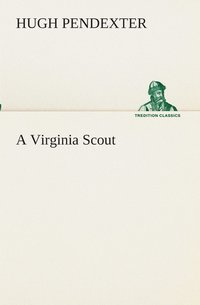 bokomslag A Virginia Scout