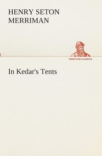 bokomslag In Kedar's Tents