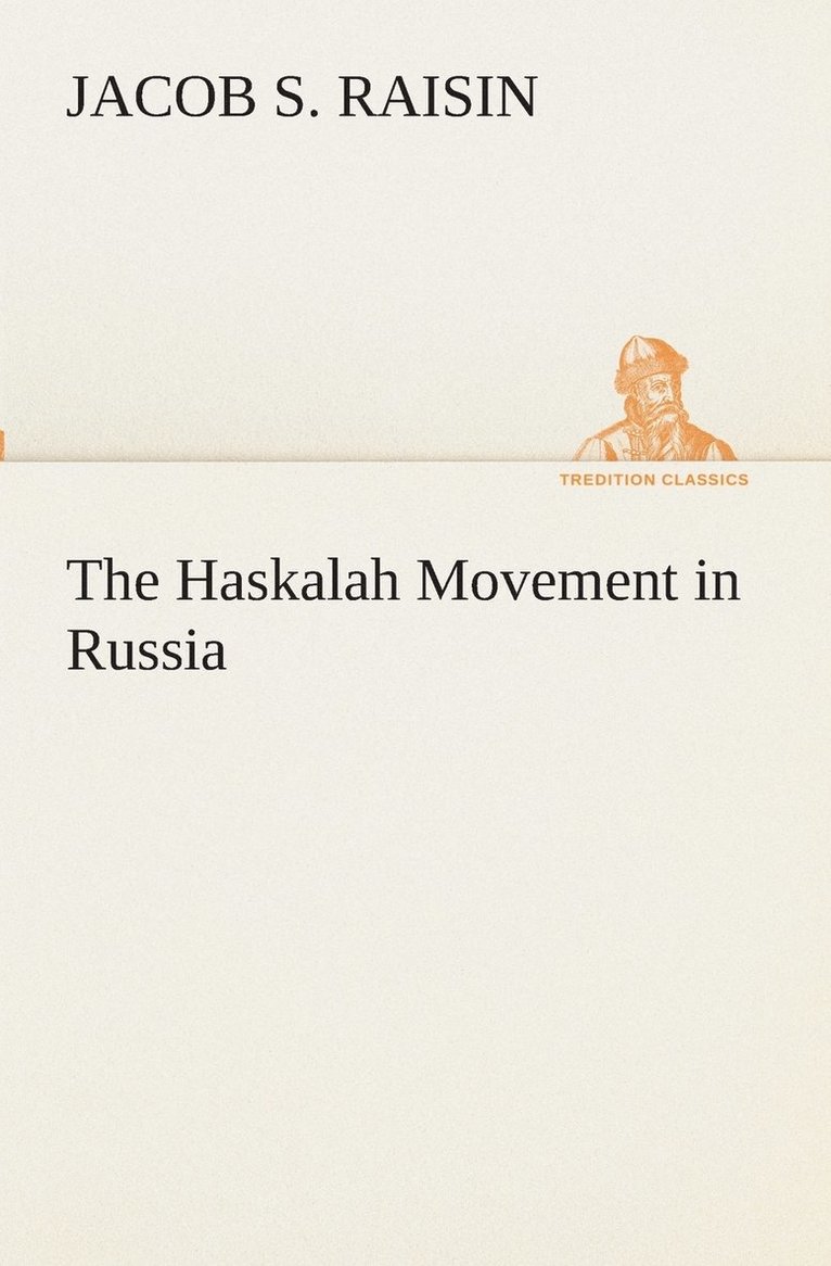 The Haskalah Movement in Russia 1