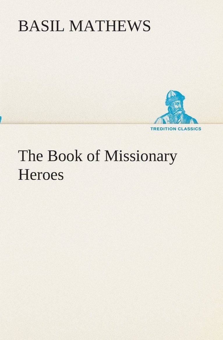 The Book of Missionary Heroes 1