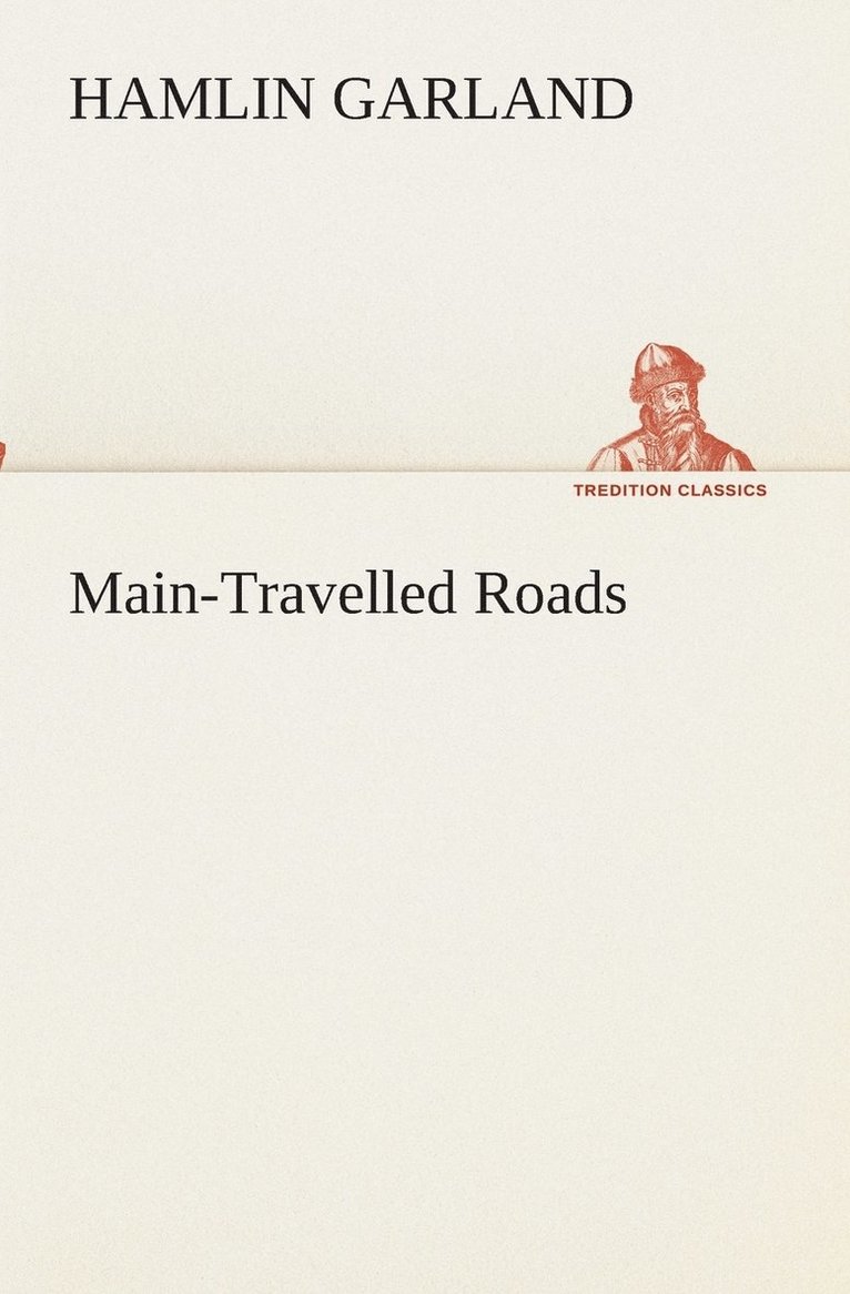 Main-Travelled Roads