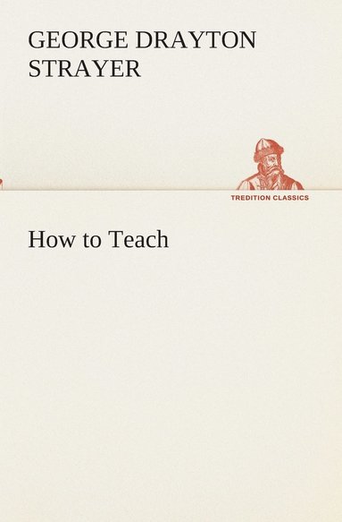 bokomslag How to Teach