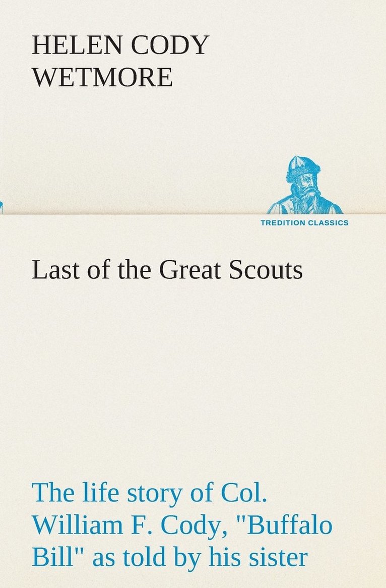 Last of the Great Scouts