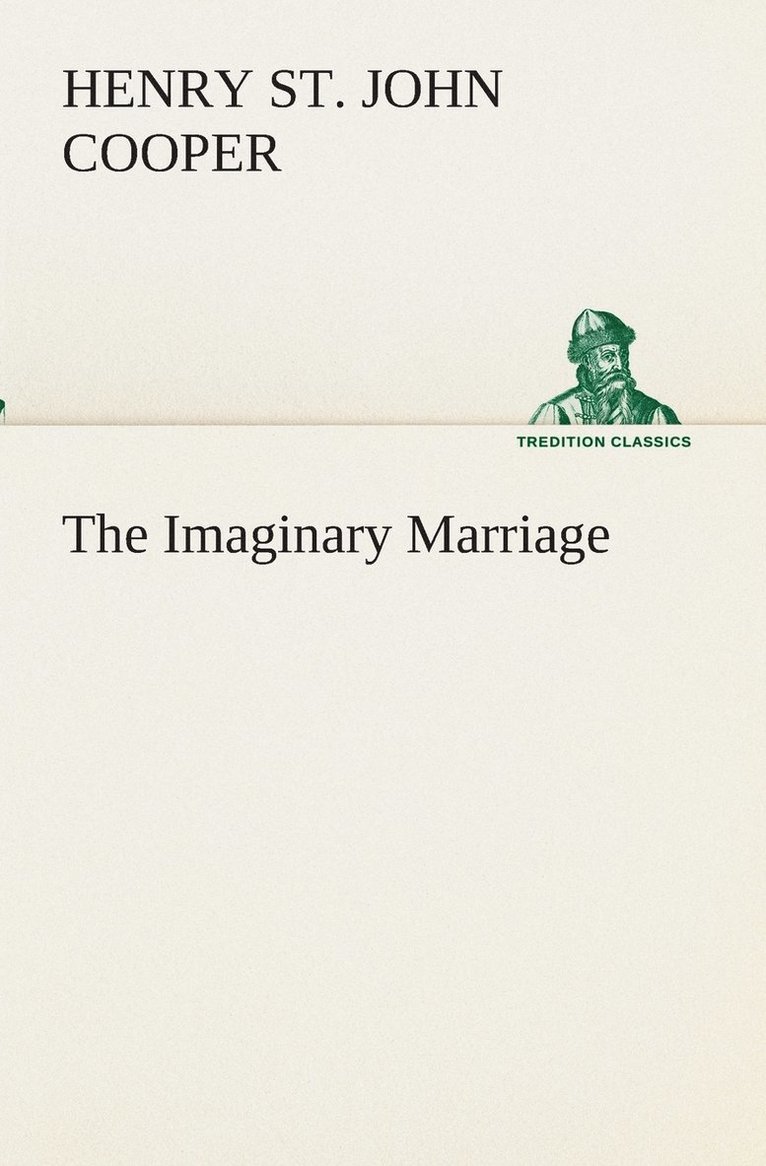 The Imaginary Marriage 1