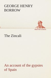 bokomslag The Zincali