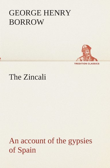 bokomslag The Zincali