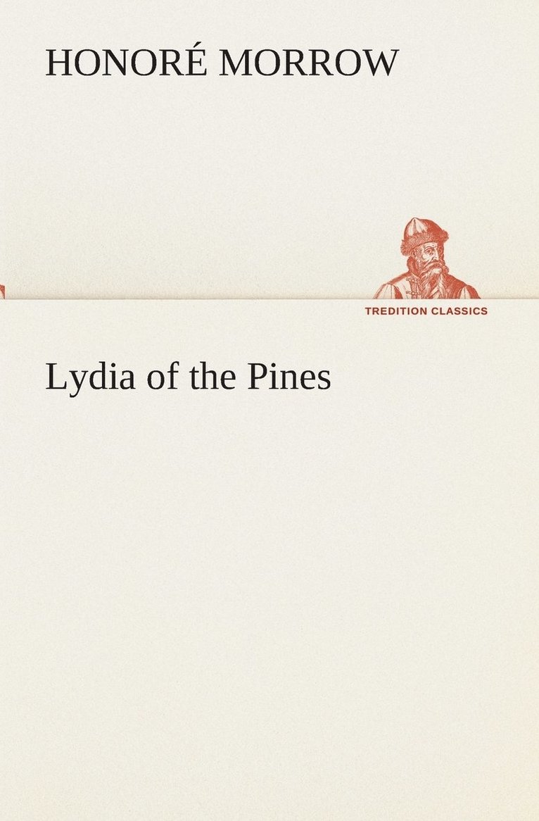 Lydia of the Pines 1