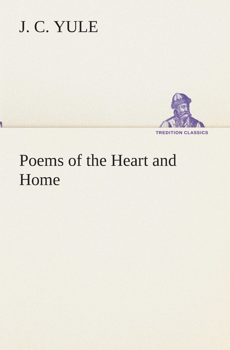 Poems of the Heart and Home