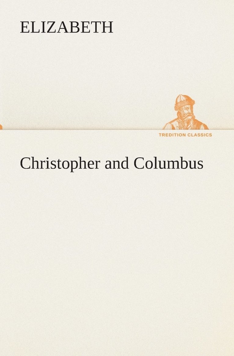 Christopher and Columbus 1