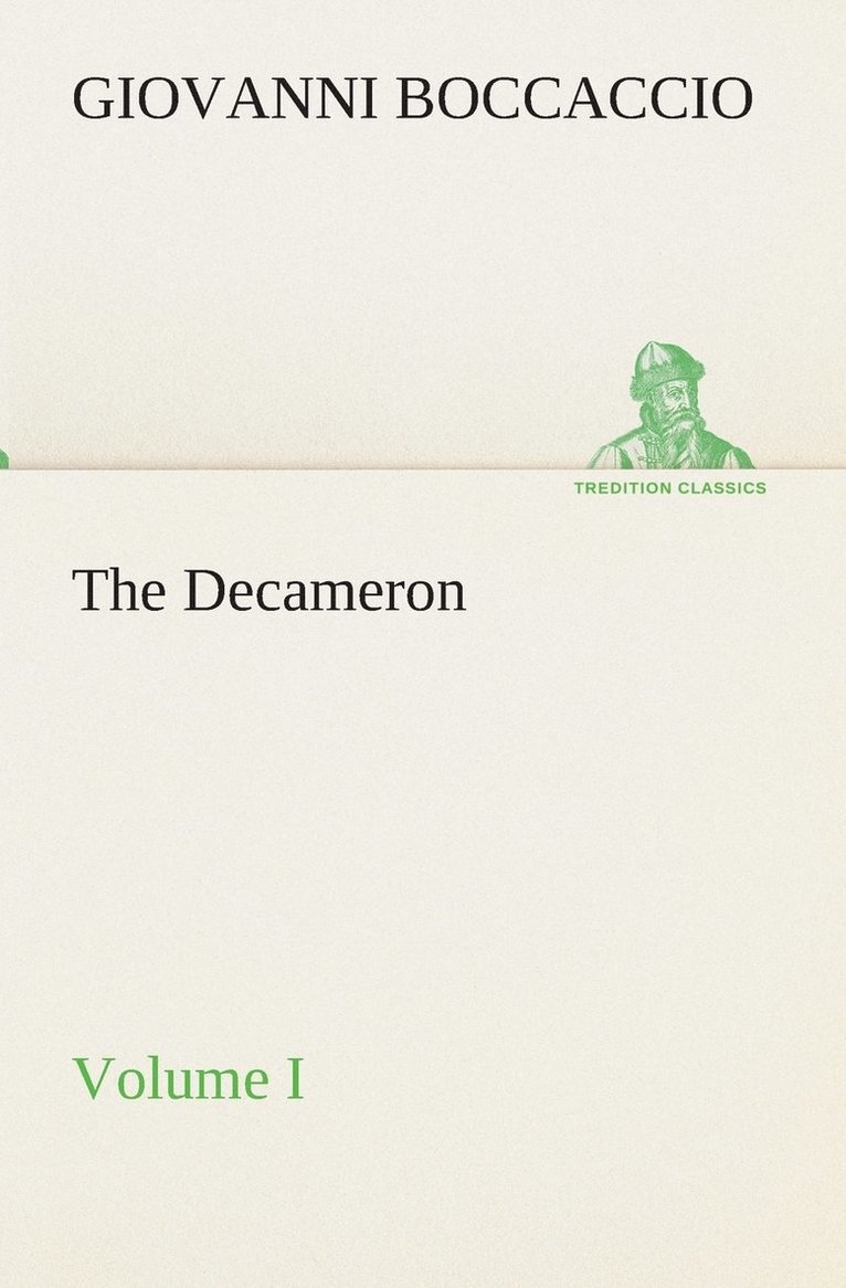 The Decameron, Volume I 1