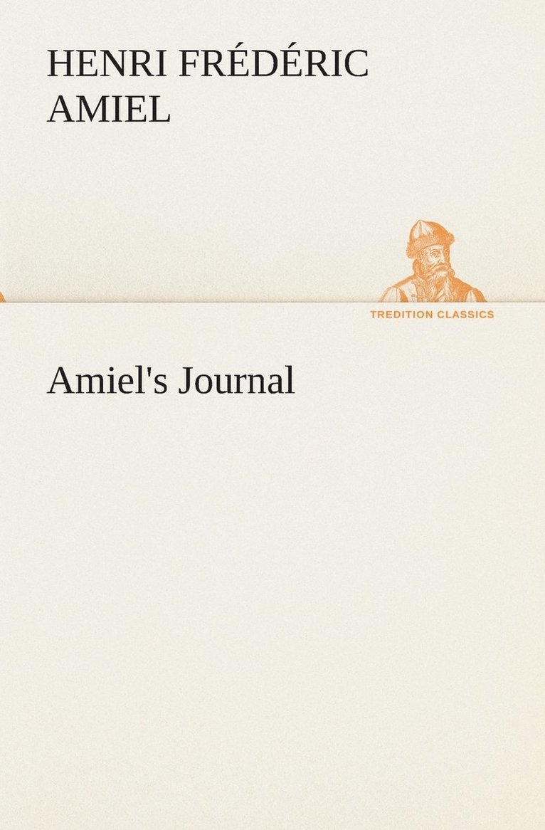 Amiel's Journal 1