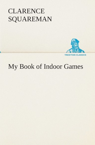 bokomslag My Book of Indoor Games