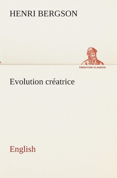 bokomslag Evolution cratrice. English